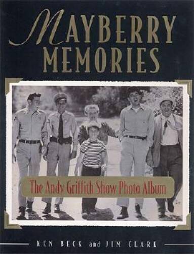 Mayberry memories the andy - memories:,